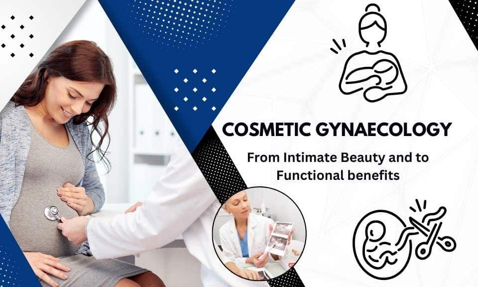 Cosmetic Gynaecology